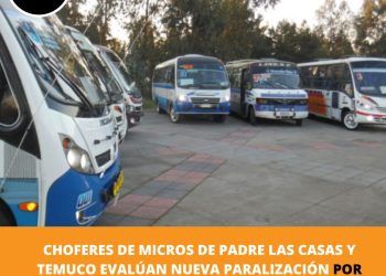 Posible movilización de choferes de locomoción colectiva de Temuco y Padre las Casas